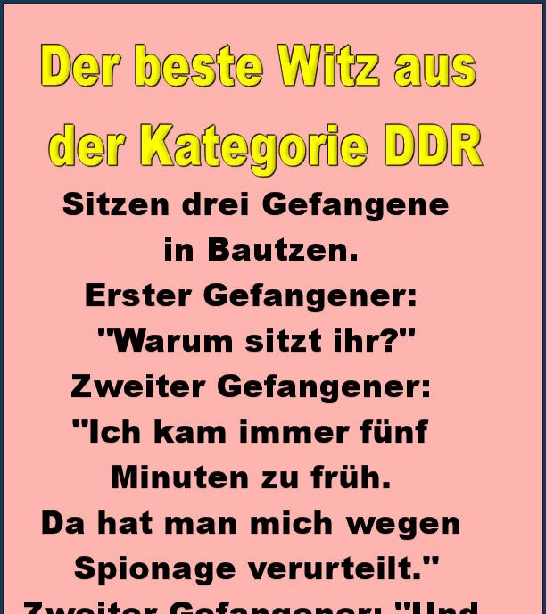 Der beste Witz aus der Kategorie DDR Facts & News